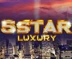 Five Star Luxury